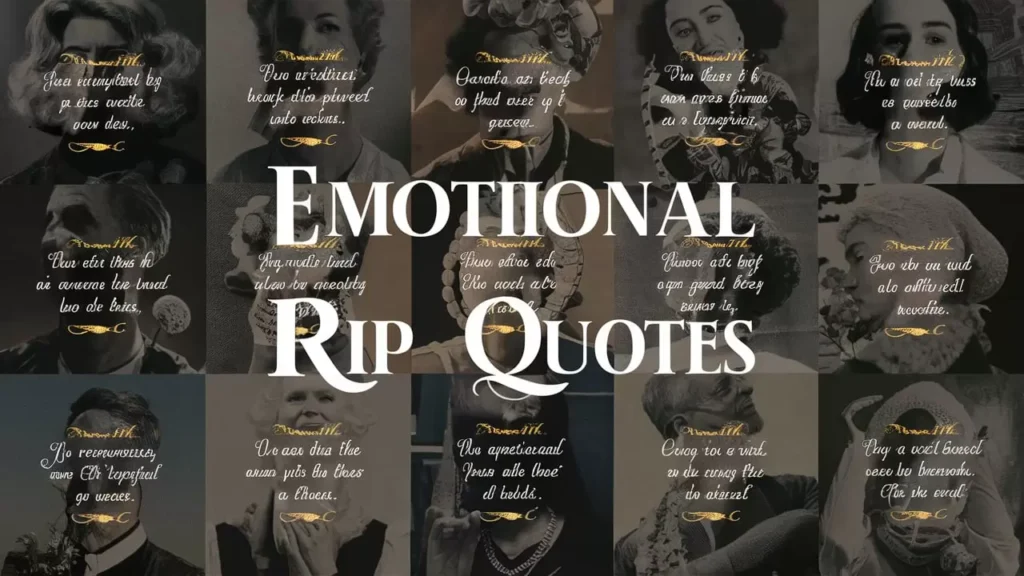  Emotional RIP Quotes to Remember Loved Ones