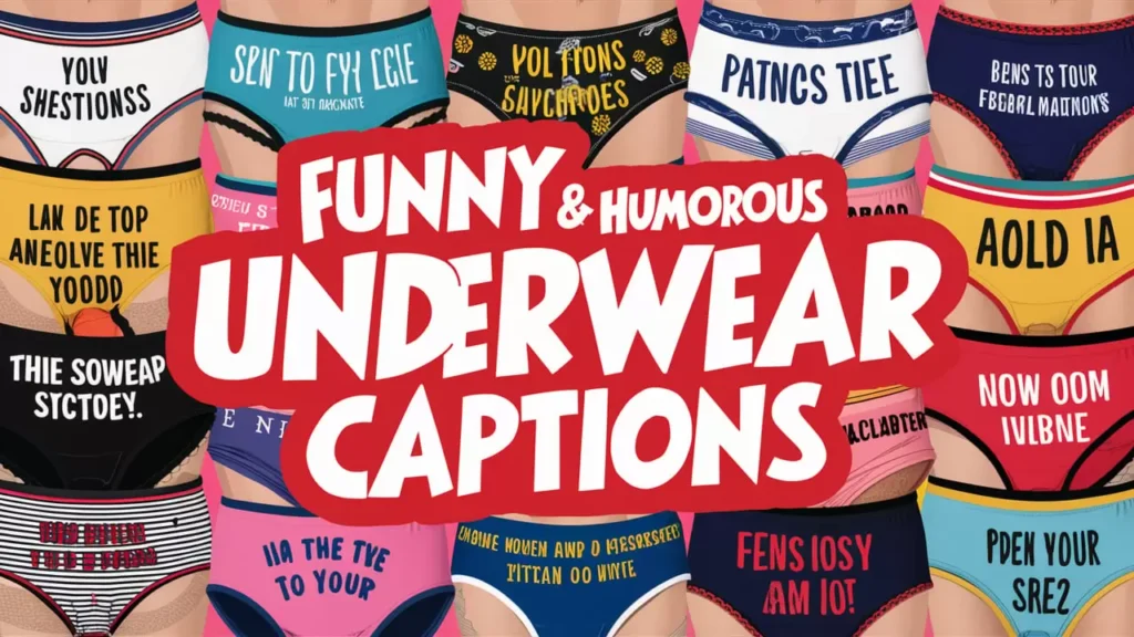  Funny and Humorous Underwear Captions