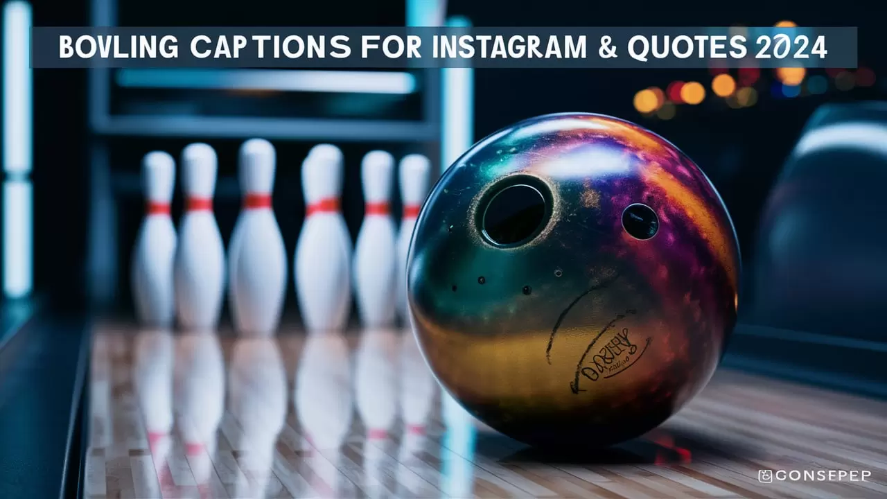 Bowling Captions For Instagram & Quotes