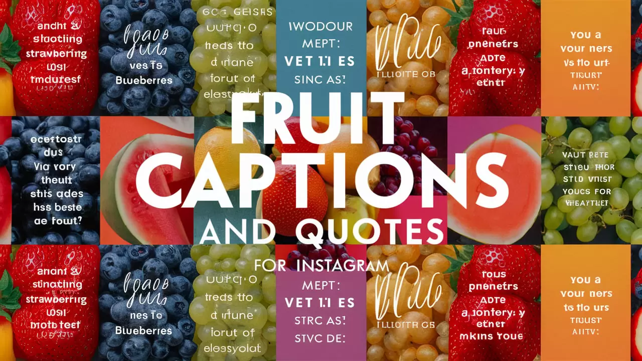 Fruit Captions and Quotes for Instagram