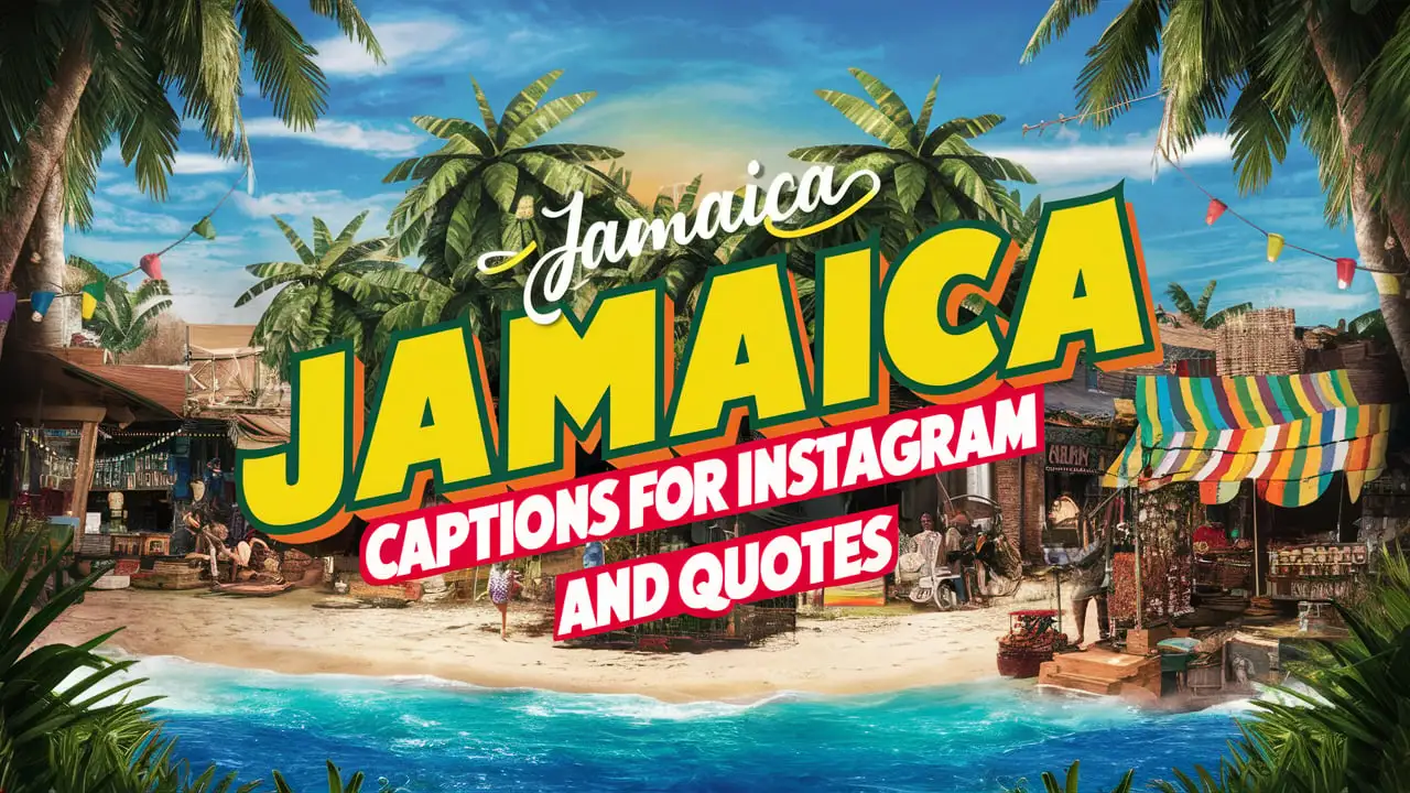 Jamaica Captions for Instagram and Quotes