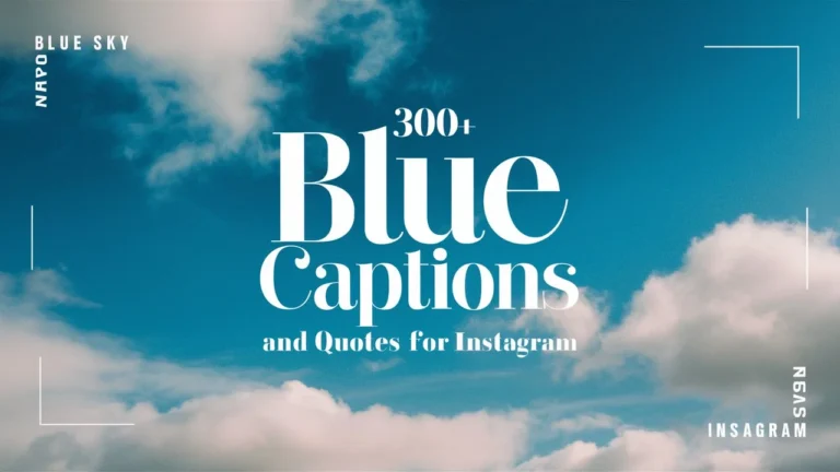 Blue Sky Captions And Quotes For Instagram