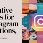 Creative Ideas for Your Instagram Captions