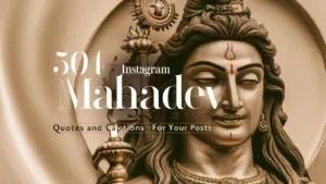 Instagram Mahadev Quotes and Captions