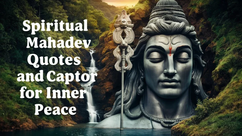 Spiritual Mahadev Quotes and Captions